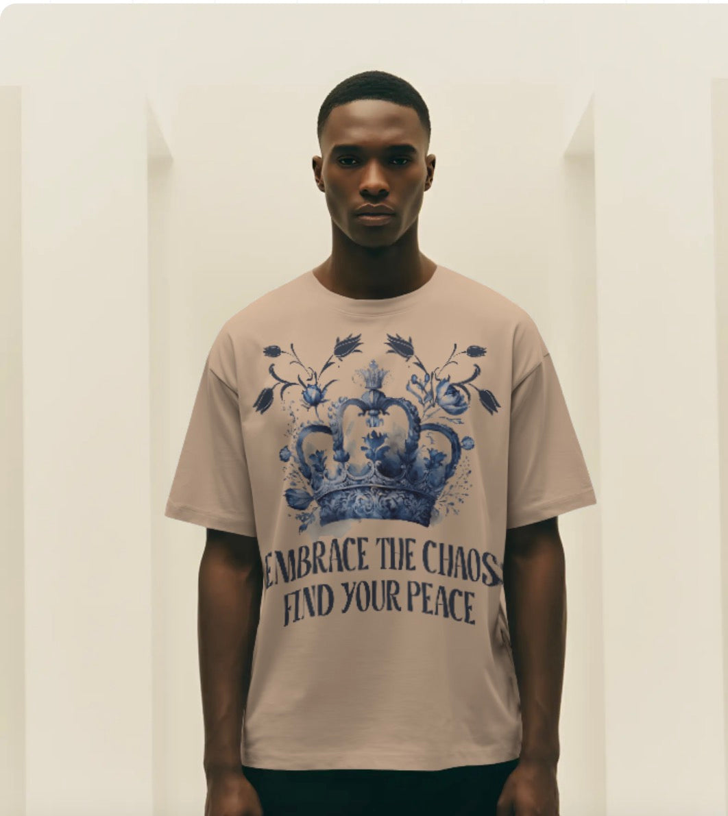 Embrace the chaos find your peace oversized T-shirt